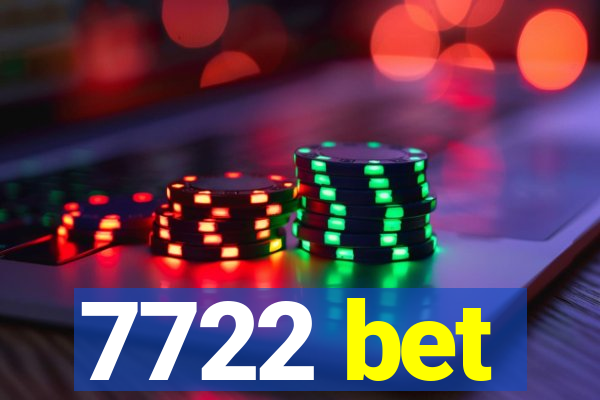 7722 bet